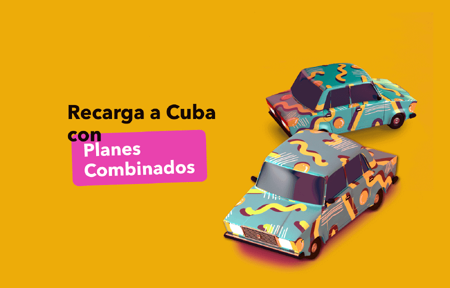 ¿Cómo es la Recarga a Cuba con Planes Combinados?