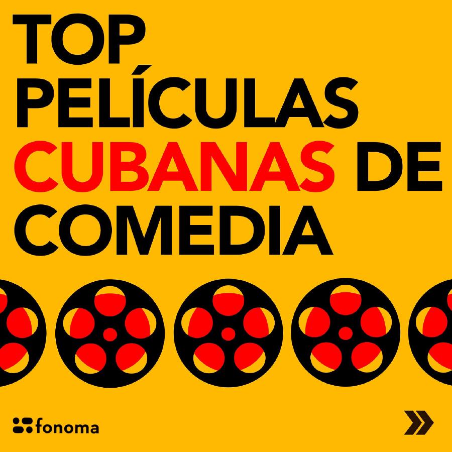 Las mejores películas cubanas de comedia
