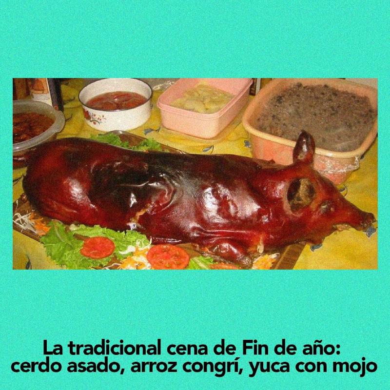 tradiciones cubanas de fin de año: comer cerdo asado y congris